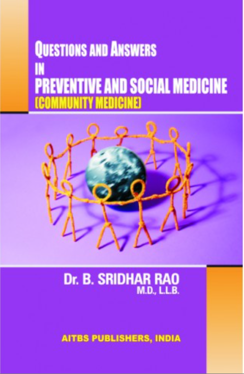 Questions and Answers in Preventive and Social Medicine, 2/Ed. 